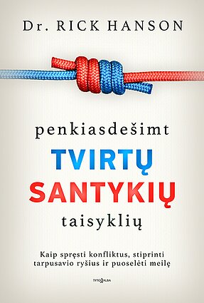 Dr. Rick Hanson nauja knyga Dr. Rick Hanson nauja knyga