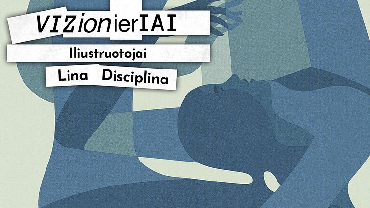 Vizionieriai. Iliustruotojai. Lina Disciplina