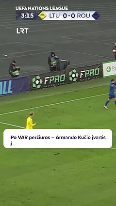 Lietuvos futbolo rinktinė išsiveržė į priekį prieš Rumuniją