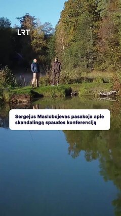 Sergejus Maslobojevas: pripažinau klaidą, kad pasikarščiavau