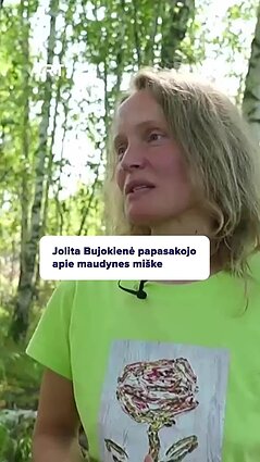 Jolita: medžiai apie problemas negalvoja