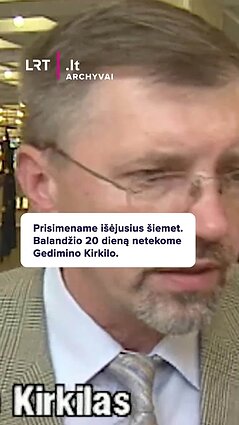 Balandžio 20 dieną netekome Gedimino Kirkilo