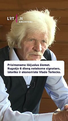 Rugsėjo 6 dieną netekome signataro, istoriko Vlado Terlecko