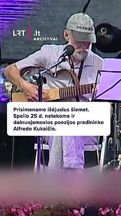 Netekome dainuojamosios poezijos pradininko Alfredo Kukaičio