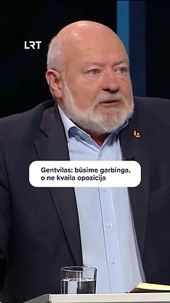 Gentvilas: mes jau esame susitaikę su opozicijos vaidmeniu