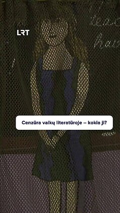 Su kokia cenzūra susiduria vaikų literatūra?