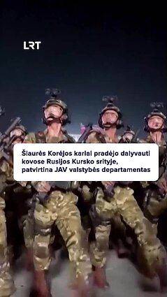 Šiaurės Korėjos kariai jau dalyvauja karinėse operacijose Kurske