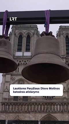 Atidaroma Paryžiaus Dievo motinos katedra: laukiama 15 mln. lankytojų