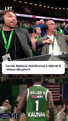 Lonnie Walkeris kuria gražiausius savaitės epizodus – dėjimai drebina Kauną