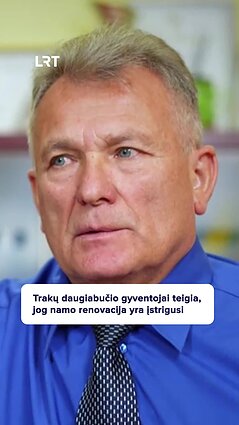 Dėl strigusios renovacijos Trakų namo gyventojai – lyg įkaitai