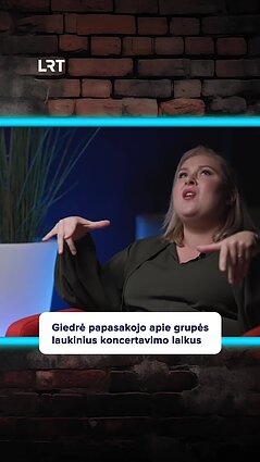 Giedrė apie laukinius laikus: gerai, kad nebuvo interneto