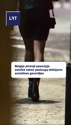 Prostitutėms Belgijoje suteikiamos socialinės garantijos