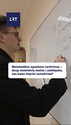 Kiek reikės taškų, kad būtų išlaikytas matematikos egzaminas?