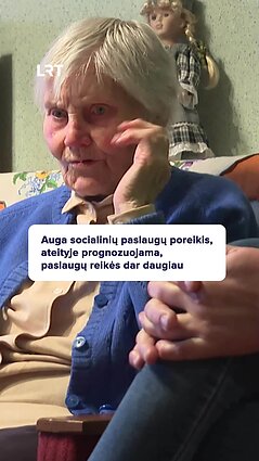 Socialinių paslaugų poreikis auga: ką reikia žinoti?
