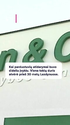 Prieš 30 metų parduotuvių atidarymas buvo didelis įvykis!
