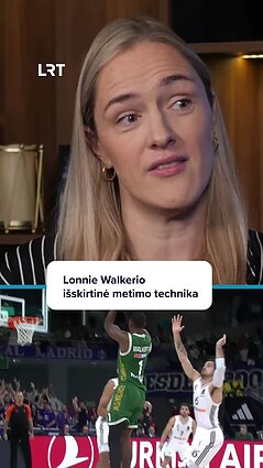 Apie „Žalgirio“ lyderio Lonnie Walkerio išskirtinę metimo techniką