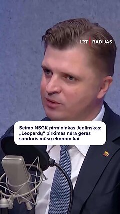 „Norime, kad kuo daugiau pinigų liktų Lietuvoje“: Jeglinskas apie karinius pirkinius