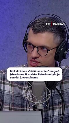 Paaiškino, kas apsunkina sveikatai vertingą Omega-3 įsisavinimą