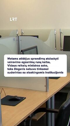 Ar sprendimas atsisakyti rusų kalbos vairavimo egzamine buvo teisingas?