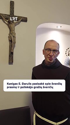Kunigo Evaldo Darulio palinkėjimas LRT.lt skaitytojams