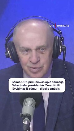 „Prezidentė buvo vienintelis kovos simbolis“: Motuzas apie krizę Sakartvele