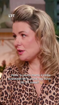 Kavaliauskaitė apie vaikus: aš kartais jaučiuosi, kad ginčyčiausi su savimi