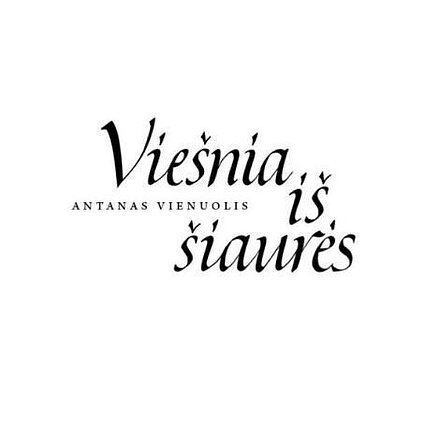 Antanas Vienuolis. „Viešnia iš šiaurės“. IX dalis