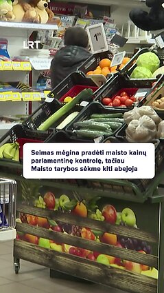 Seimas pradeda maisto kainų parlamentinę kontrolę