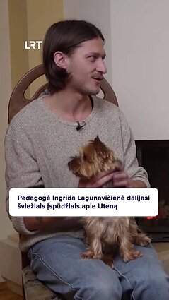 Į Uteną atsikėlusi Ingrida: nelengva buvo viską imti ir mesti