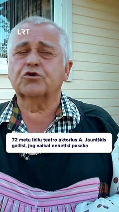 72-ejų lėlininkas Alvidas: vaikai nebetiki pasaka