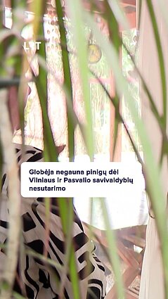 Mergaitę globojanti vilnietė negauna pagalbos pinigų