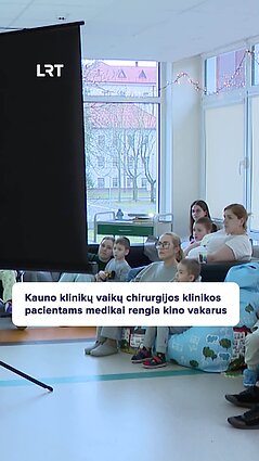 Kauno klinikose vaikams rengiami kino vakarai
