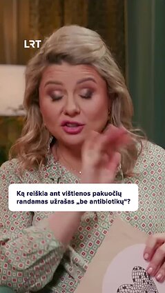 Ką iš tiesų reiškia užrašas „be antibiotikų“ ant vištienos pakuočių?