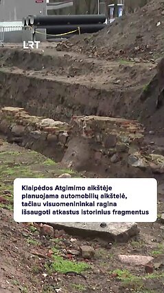 Atgimimo aikštėje norima išsaugoti atkastus istorinius fragmentus