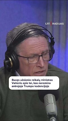 Valionis apie Trumpo idėjas: daug kritikos Europai, bet negirdėjom kritikos Putinui