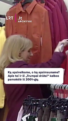 Ką apsivelkame, o ką apsimauname? „Trumpai drūtai“ kalbos pamokėlė iš 2001-ųjų.
