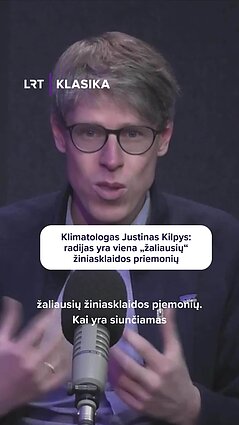 Klimatologas Justinas Kilpys: radijas yra viena „žaliausių“ žiniasklaidos priemonių