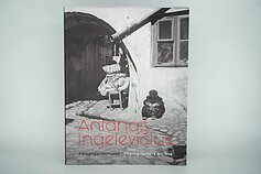 Lietuvos nacionalinio muziejaus albumas „Antanas Ingelevičius. Fotografo archyvas“