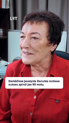 Danutės rankose auksas spindi jau 50 metų: juvelyrė neatsigina užsakymų