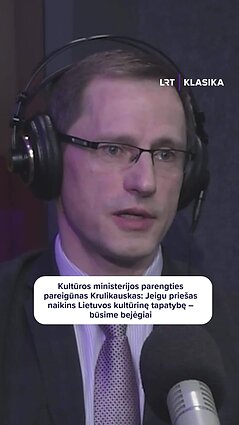 Krulikauskas apie Lietuvos pasiruošimą ginti savo kultūros paveldą kilus grėsmei