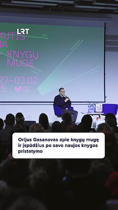 Kaip Orijus Gasanovas jaučiasi po savo naujos knygos pristatymo?