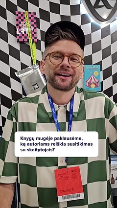 Vilniaus knygų mugė subūrė tikrus knygų mylėtojus!