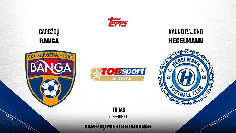 Gražiausi rungtynių „Banga“ – Hegelmann“ epizodai