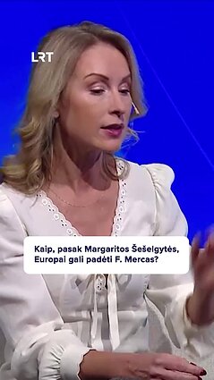 Šešelgytė: Merzo išrinkimas yra labai didelis laimėjimas