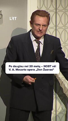 Po daugiau nei 20 metų – vėl statoma V. A. Mocarto opera „Don Žuanas“