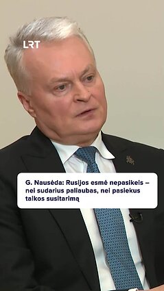 Prezidentas: Rusija anksčiau ar vėliau mes iššūkius visam demokratiniam pasauliui