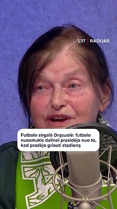 Futbolo sirgalė Drąsuolė: žmogus, sugriovęs „Žalgirio“ stadioną, negalėjo mylėti futbolą