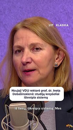 Naujoji VDU rektorė: studijų krepšeliai iškreipia sistemą
