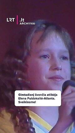 Gimtadienį švenčia atlikėja Elena Puidokaitė-Atlanta. Sveikiname!
