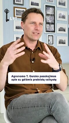 Agronomas Tautvydas apie meilę gėlėms: visame tame augau